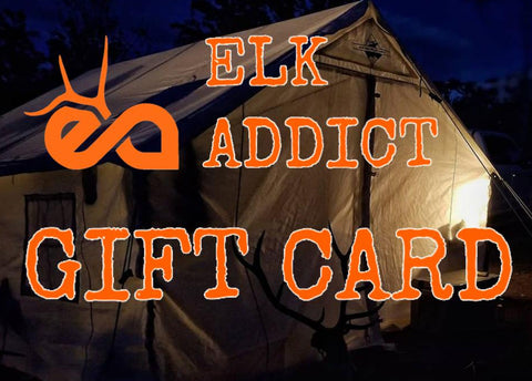 Elk Addict Gift Cards!